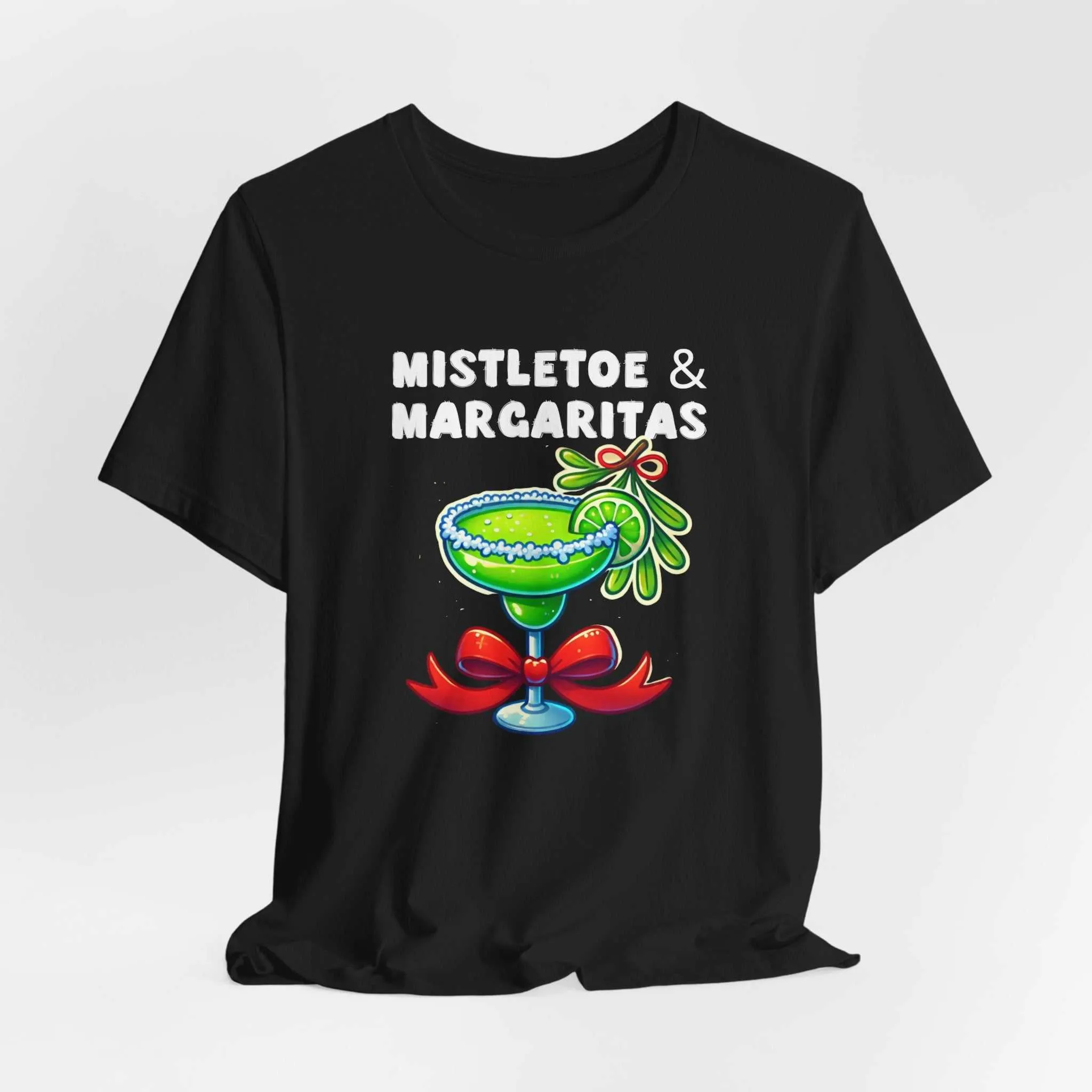 Mistletoe and Margaritas Shirt | Fun Holiday Apparel for Festive Cheer